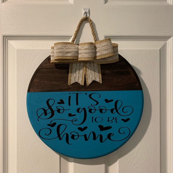 It’s so good to be home door sign. - Picture 1 of 1